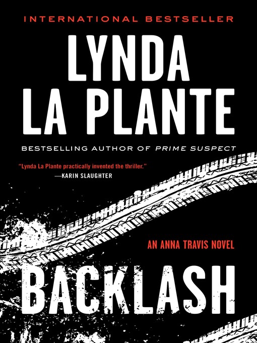 Title details for Backlash by Lynda La Plante - Available